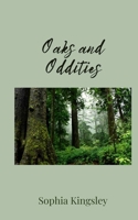 Oaks and Oddities 1805677101 Book Cover