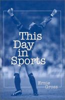 This Day in Sports 0786408030 Book Cover