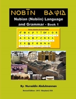 NUBIAN (NOBIIN) LANGUAGE AND GRAMMAR BOOK 1 B09FS56NSF Book Cover