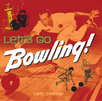 Let's Go Bowling! 0785830146 Book Cover