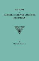 History of Mercer and Boyle Counties (Kentucky) 0806347740 Book Cover