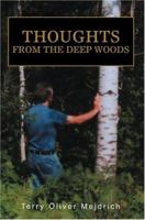 Thoughts from the deep woods 0595332404 Book Cover