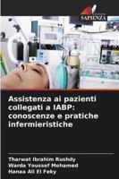 Assistenza ai pazienti collegati a IABP: conoscenze e pratiche infermieristiche 6209303633 Book Cover