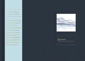 Forever Remembered: A Memorial Guest Book 1946873365 Book Cover
