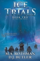 Ice Trials 1982193808 Book Cover