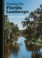 Reading the Florida Landscape 1527569896 Book Cover