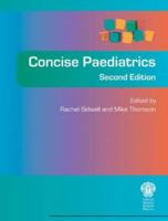 Concise Paediatrics 113845687X Book Cover