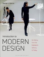Introduction to Modern Design: Its History from the Eighteenth Century to the Present 1474276652 Book Cover