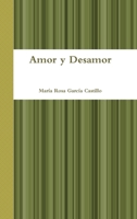 Amor y Desamor 0244813051 Book Cover