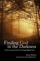 Finding That God Is In The Dar... 1845507851 Book Cover