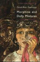 Morphine and Dolly Mixtures 1870206053 Book Cover