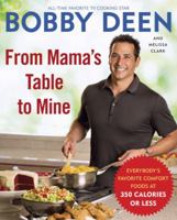 From Mama's Table to Mine: Everybody's Favorite Comfort Foods at 350 Calories or Less 0345536630 Book Cover
