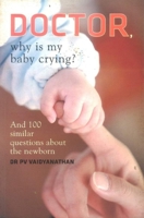 Doctor, Why Is My Baby Crying? 8129119234 Book Cover