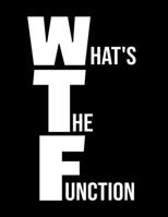 What's The Function: Daily Planner 2020 Gift For Applied Behavior Analyst Aba Therapist 1678832952 Book Cover