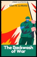 The Backwash of War (Prime Illustrated) B0CLGVQ2YF Book Cover