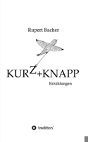 KURZ&KNAPP (German Edition) 3748262442 Book Cover