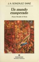 Un mundo exasperado 8433910213 Book Cover