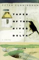 Tapes of the River Delta 0099227312 Book Cover