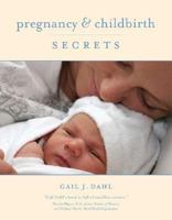 Pregnancy & Childbirth Secrets 189693708X Book Cover