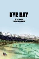 Kye Bay 0595359094 Book Cover