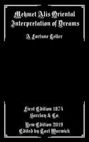 Mehmet Alis Oriental Dream Interpretation: A Fortune Teller 1694363511 Book Cover