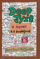 Deep Jyze: Annal Five of the Jyze Age 0996417362 Book Cover