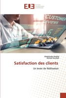 Satisfaction des clients 6203428809 Book Cover