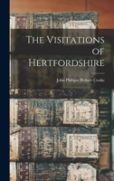 The Visitations of Hertfordshire 9354413420 Book Cover