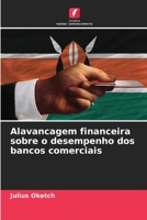 Alavancagem financeira sobre o desempenho dos bancos comerciais 6205716755 Book Cover