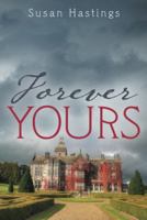 Forever Yours 1491784822 Book Cover