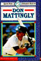 Don Mattingly Sports Shots 0590461133 Book Cover