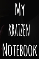 My Kratzen Notebook: The perfect gift for the fan of gambling in your life - 365 page custom made journal! 1699653682 Book Cover