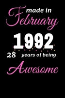 Funny February 1992 , 28 Years Of Being Awesome notebook 1654185396 Book Cover