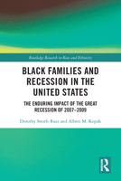 Black Families and Recession in the United States 0367610590 Book Cover