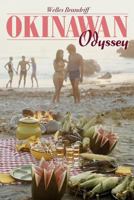 Okinawan Odyssey 1547122323 Book Cover