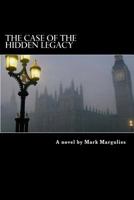 The Case of the Hidden Legacy 1482535564 Book Cover