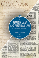 Jewish Law and American Law, Volume 1: A Comparative Study (Touro University Press) 1644694611 Book Cover