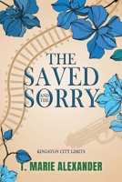 The Saved and the Sorry 1735232017 Book Cover