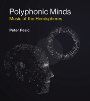 Polyphonic Minds: Music, Science, and Expression 0262036916 Book Cover