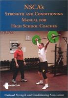 Nsca's Strength and Conditioning Manual for High School Coaches 1585187712 Book Cover