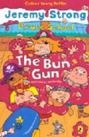 Pirate School: The Bun Gun 0141319267 Book Cover
