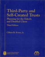 Third-Party and Self-Created Trusts, 3rd Edition 1590310373 Book Cover