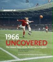 1966 Uncovered 1845332350 Book Cover