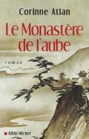 Le Monastère de l'aube 2226172289 Book Cover