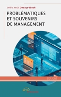 Problématiques et souvenirs de management (French Edition) 2385801108 Book Cover