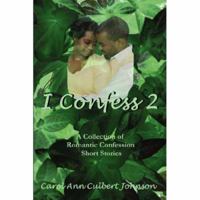 I Confess 2 0615134610 Book Cover