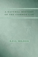 A Natural History of the Common Law 0231129947 Book Cover