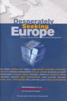 Desperately Seeking Europe 1873132190 Book Cover