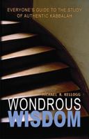Wondrous Wisdom 0973826819 Book Cover