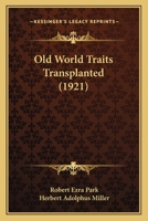 Old World Traits Transplanted 1016274815 Book Cover